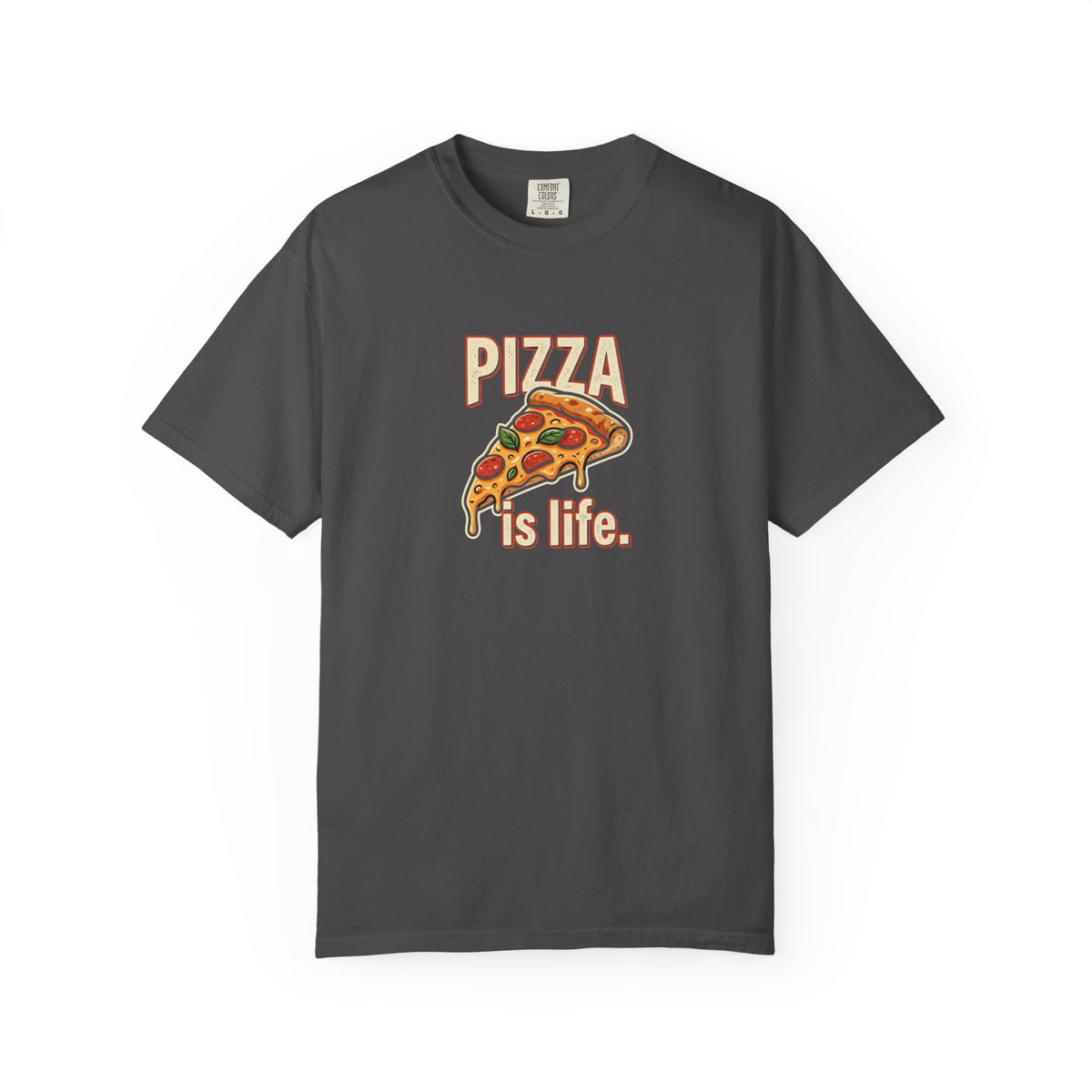 Pizza Is Life slice graphic T-shirt | Pizza Lover Tee