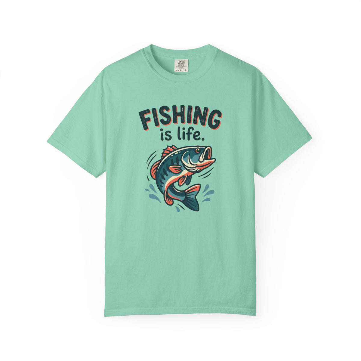 Fishing Is Life T-Shirt | Reel Life, Best Life