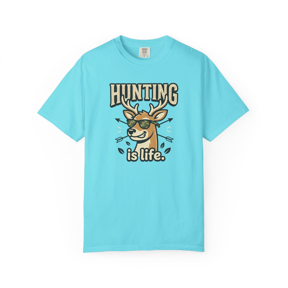 Hunting Is Life T-Shirt | Hunter & Outdoors Graphic Tee