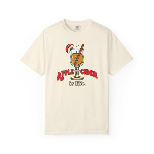 Apple Cider Is Life Illustration T-Shirt | Fall Drink, Cider Lover Tee