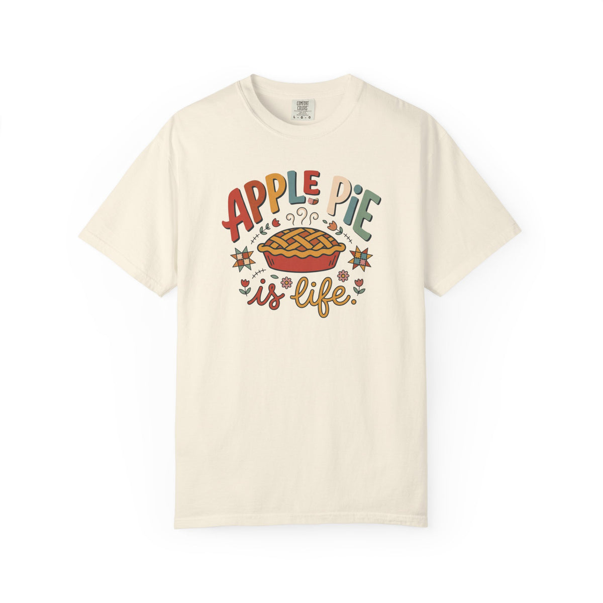 Apple Pie Is Life Illustration T-Shirt | Fall Baking, Pie Lover Tee
