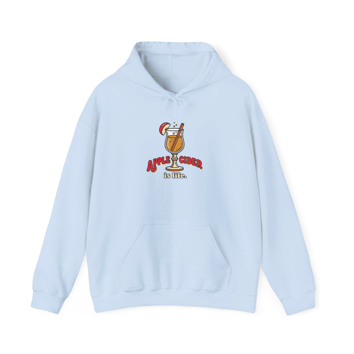Apple Cider Is Life Graphic Hoodie | Cider Lover, Cozy Fall Sweatshirt