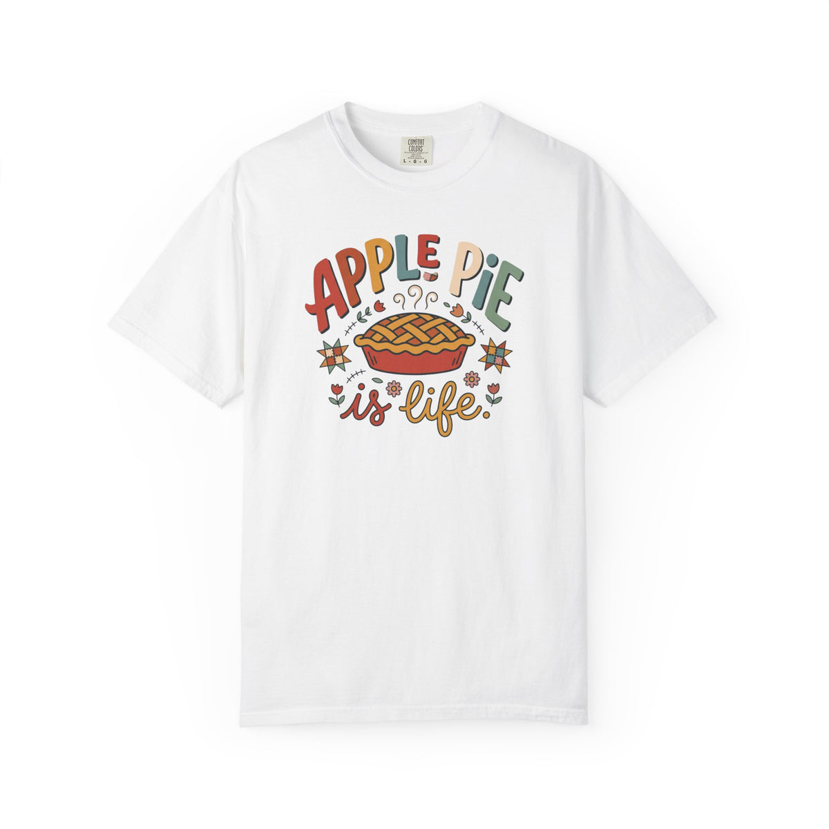 Apple Pie Is Life Illustration T-Shirt | Fall Baking, Pie Lover Tee