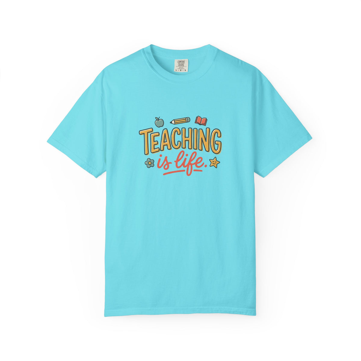 Teaching Is Life Illustration T-Shirt | Teacher, Educator Tee