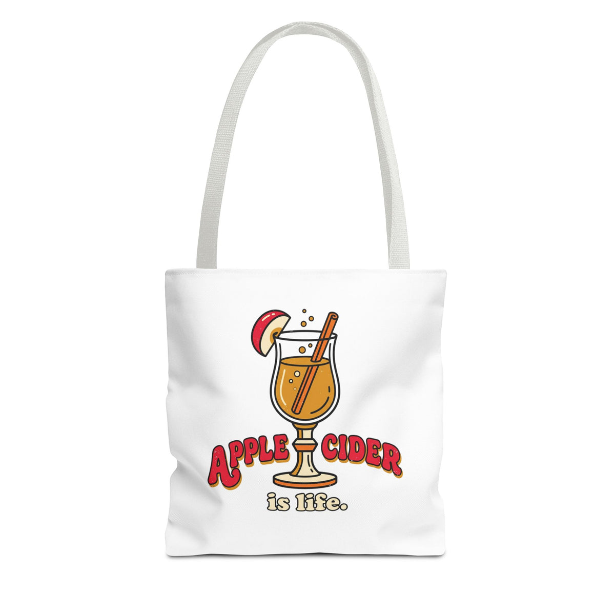 Apple Cider Is Life Tote Bag | Cider Lover, Cozy Fall Bag