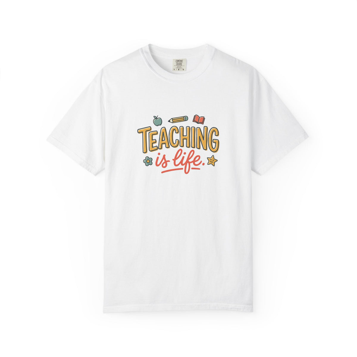 Teaching Is Life Illustration T-Shirt | Teacher, Educator Tee