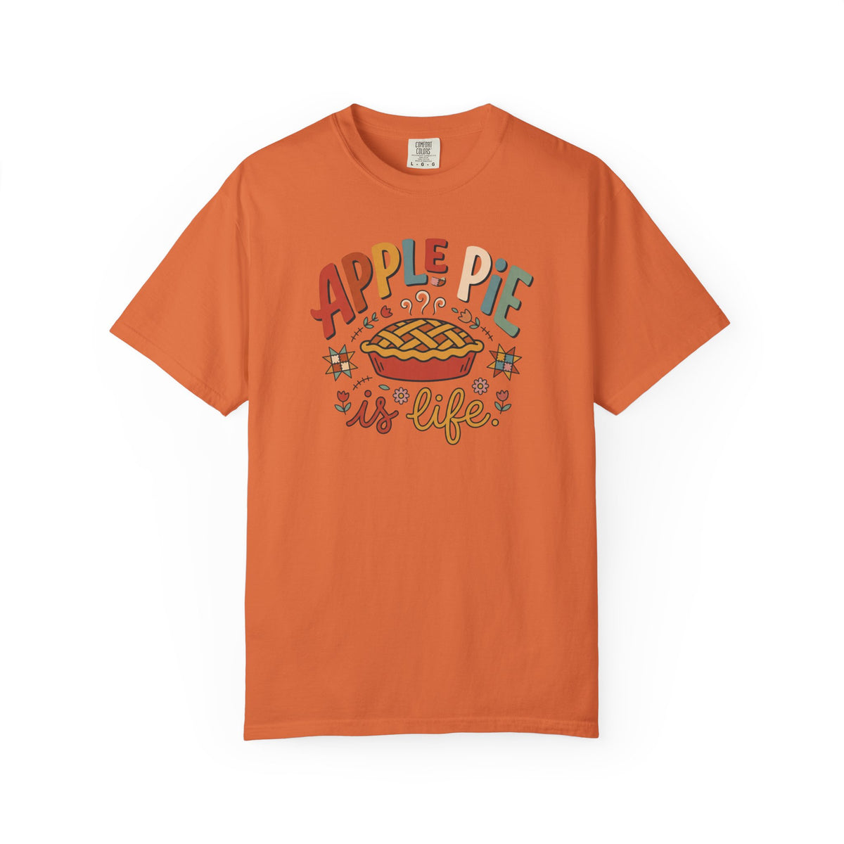 Apple Pie Is Life Illustration T-Shirt | Fall Baking, Pie Lover Tee