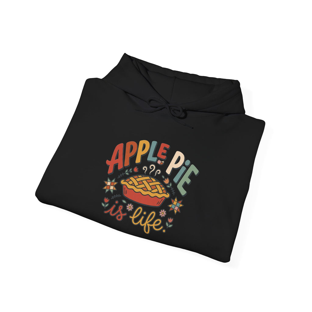 Apple Pie Is Life Graphic Hoodie | Pie Lover, Cozy Fall Sweatshirt