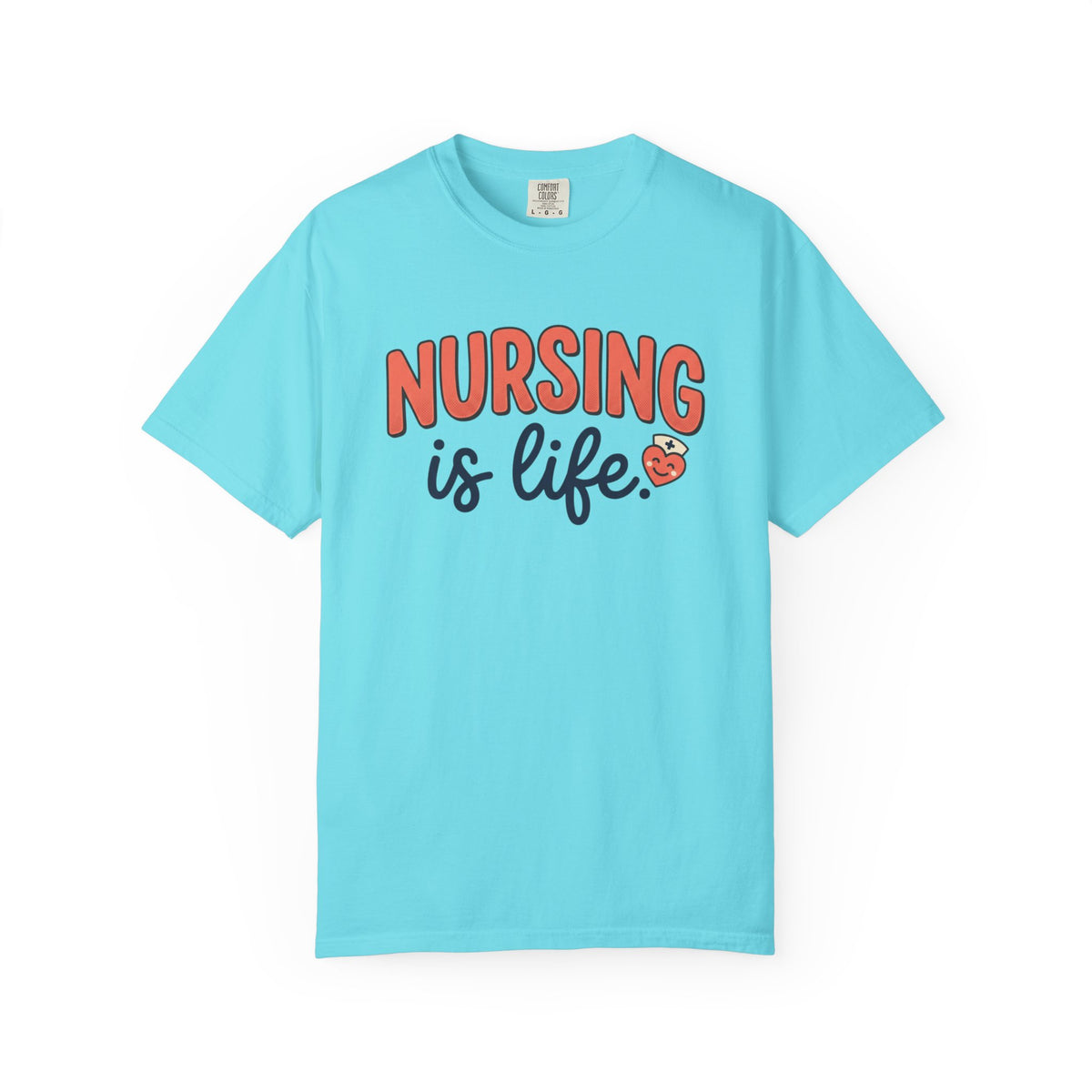 Nursing Is Life T-Shirt | Nurse, Healthcare Worker Gift