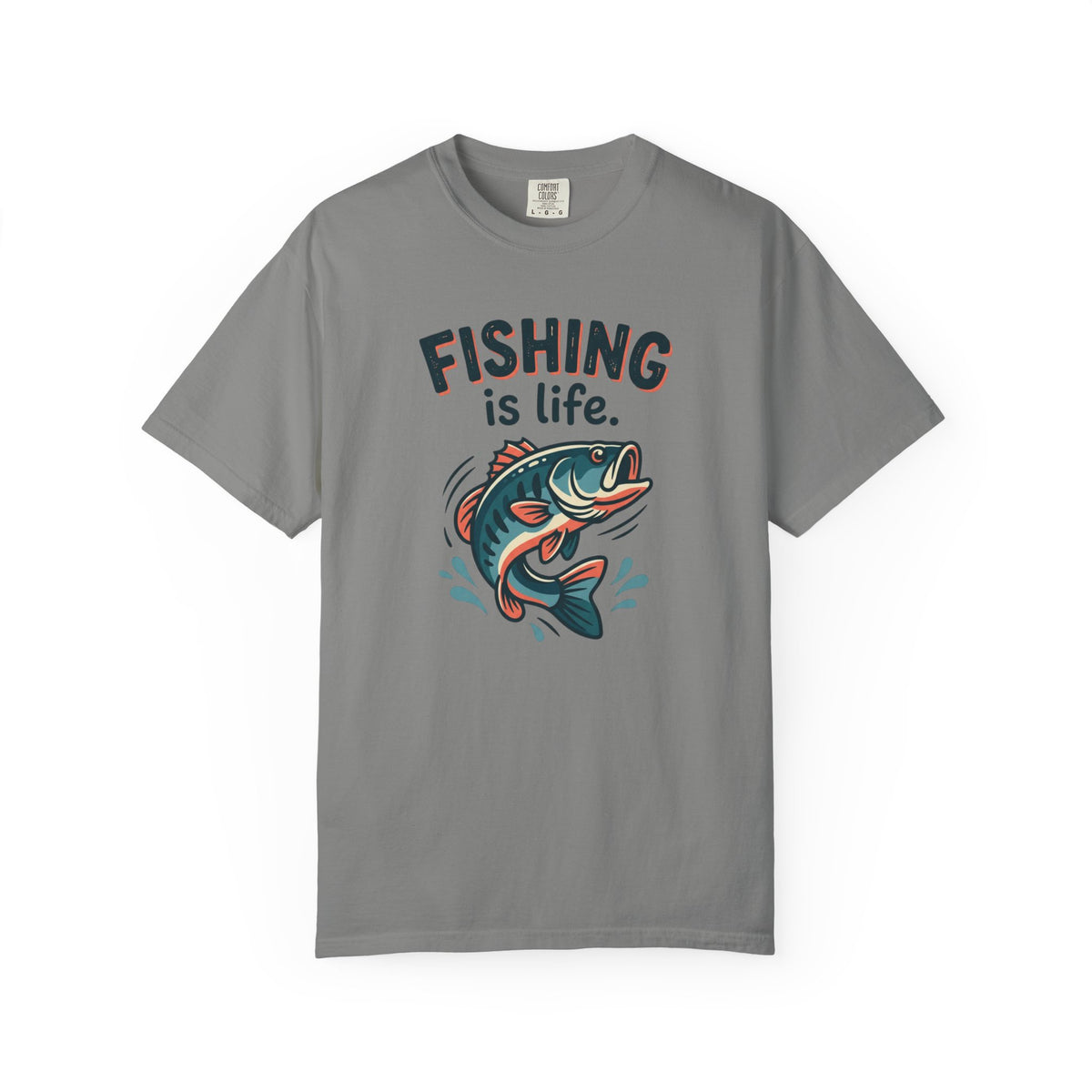 Fishing Is Life T-Shirt | Reel Life, Best Life