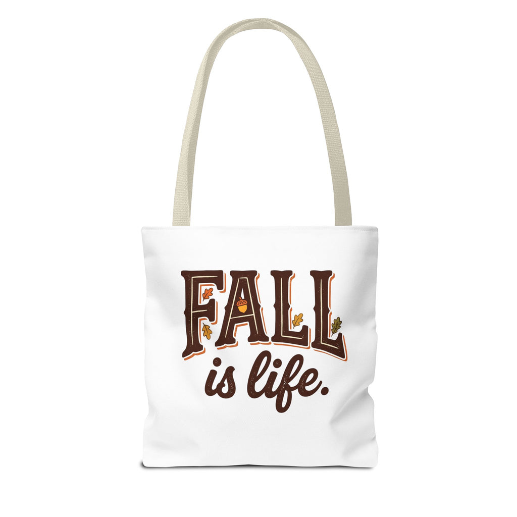 Fall Is Life Tote Bag | Cozy Autumn, Fall Lover Bag