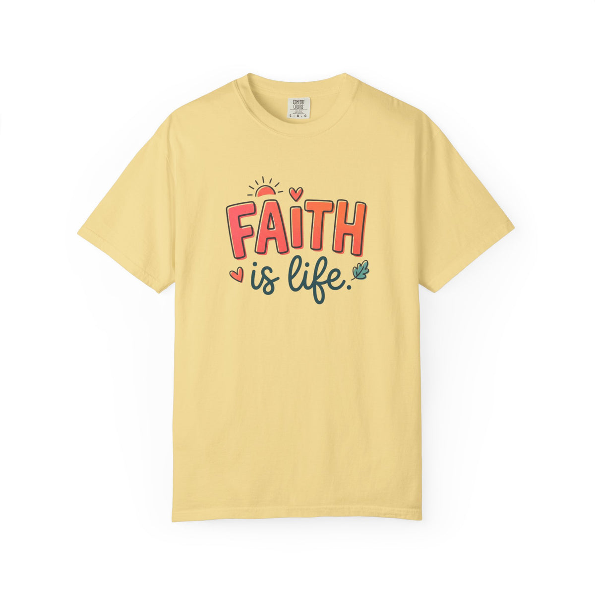 Faith Is Life T-Shirt | Christian & Jesus Graphic Tee