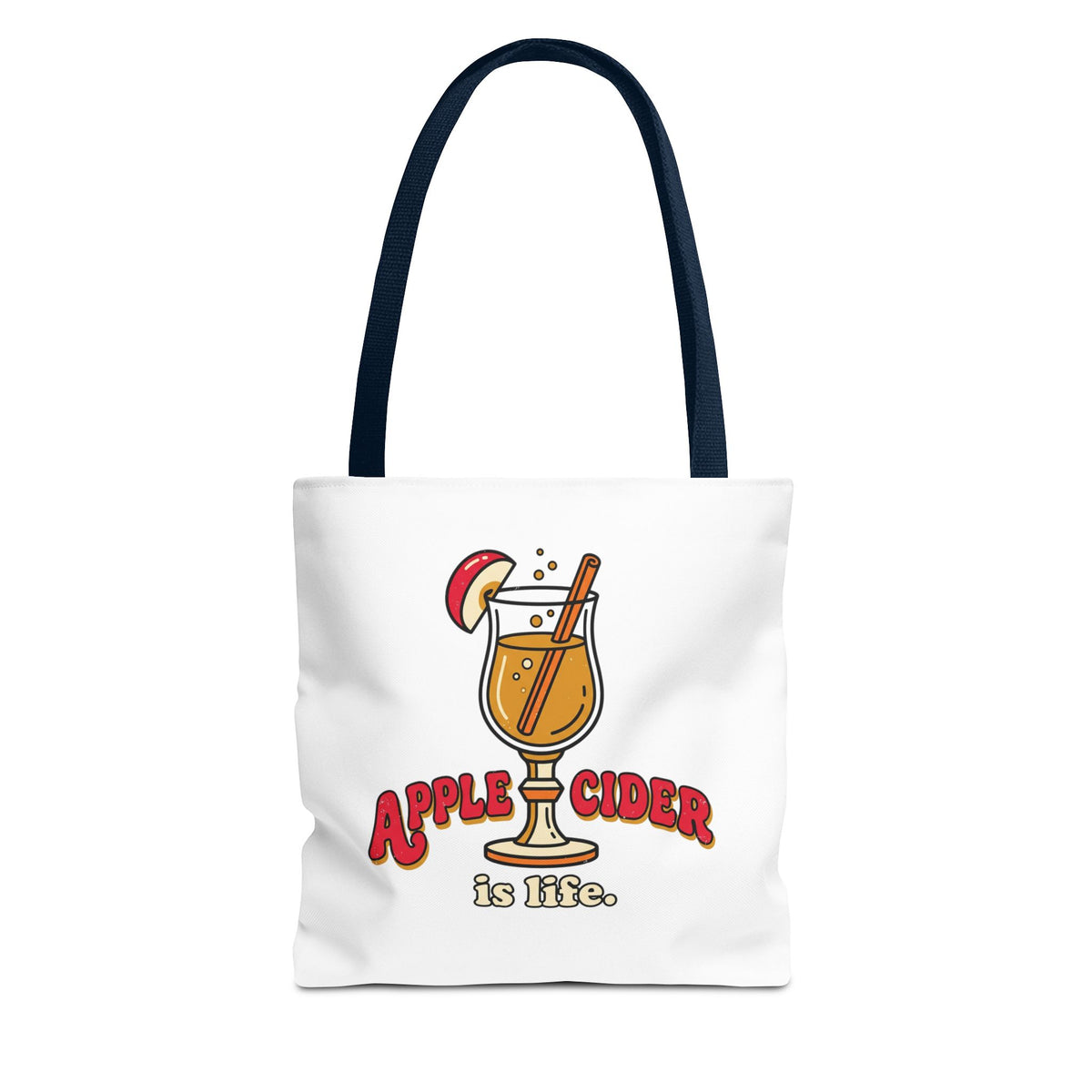 Apple Cider Is Life Tote Bag | Cider Lover, Cozy Fall Bag