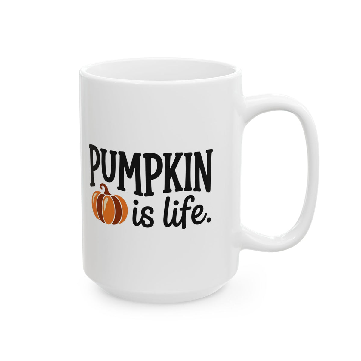 Pumpkin Is Life Ceramic Mug | Pumpkin Lover, Cozy Fall Gift