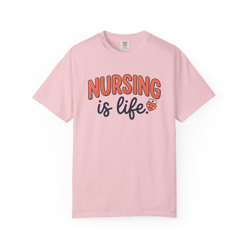 Nursing Is Life T-Shirt | Nurse, Healthcare Worker Gift