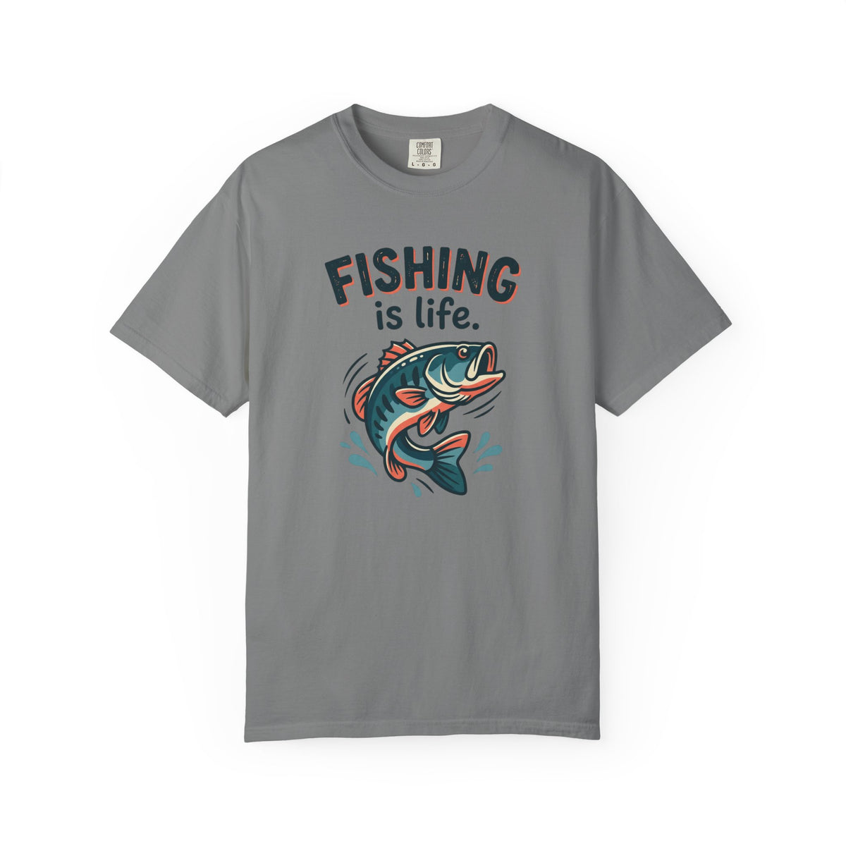 Fishing Is Life T-Shirt | Reel Life, Best Life