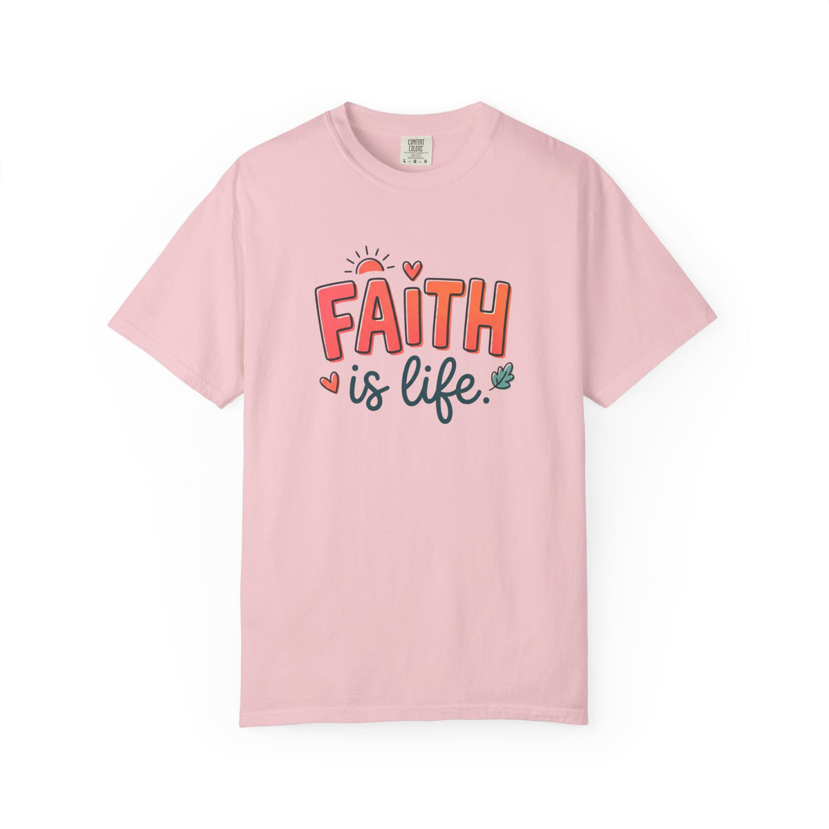 Faith Is Life T-Shirt | Christian & Jesus Graphic Tee