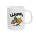 Camping Is Life Ceramic Mug | Outdoor Lover, Camping Gift