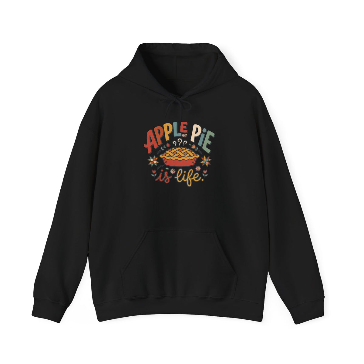 Apple Pie Is Life Graphic Hoodie | Pie Lover, Cozy Fall Sweatshirt