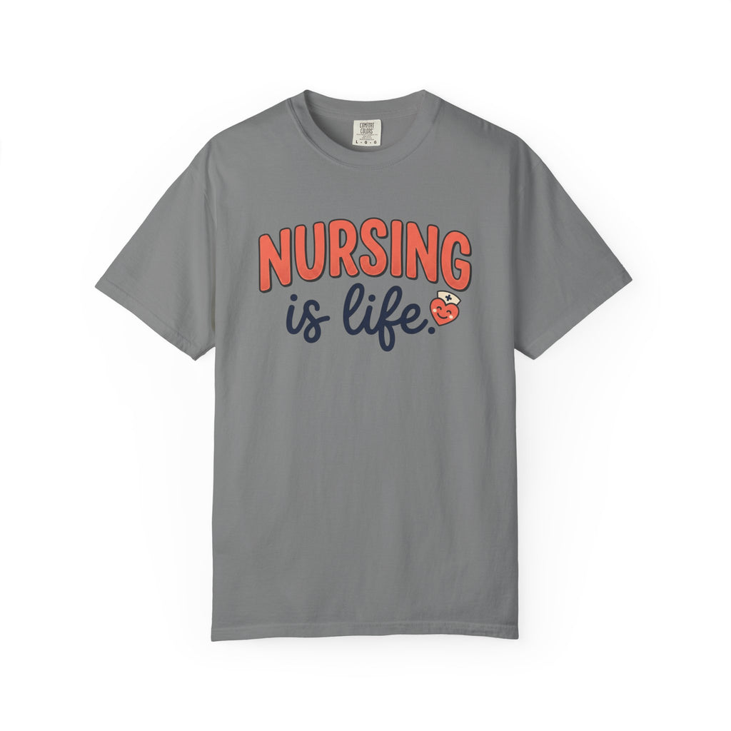 Nursing Is Life T-Shirt | Nurse, Healthcare Worker Gift
