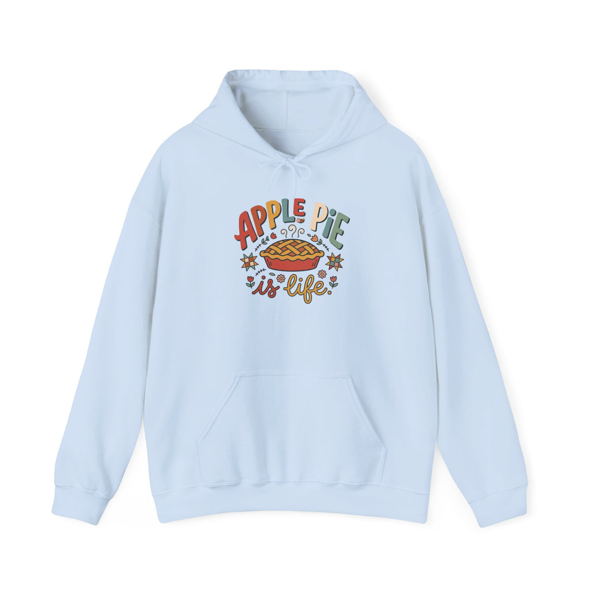 Apple Pie Is Life Graphic Hoodie | Pie Lover, Cozy Fall Sweatshirt