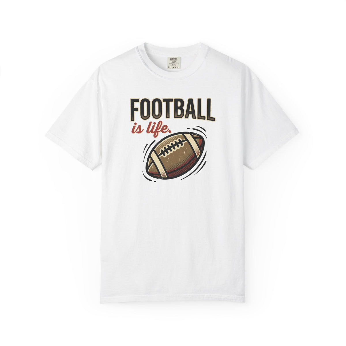 Football Is Life Illustration T-Shirt | Game Day, Football Lover Tee