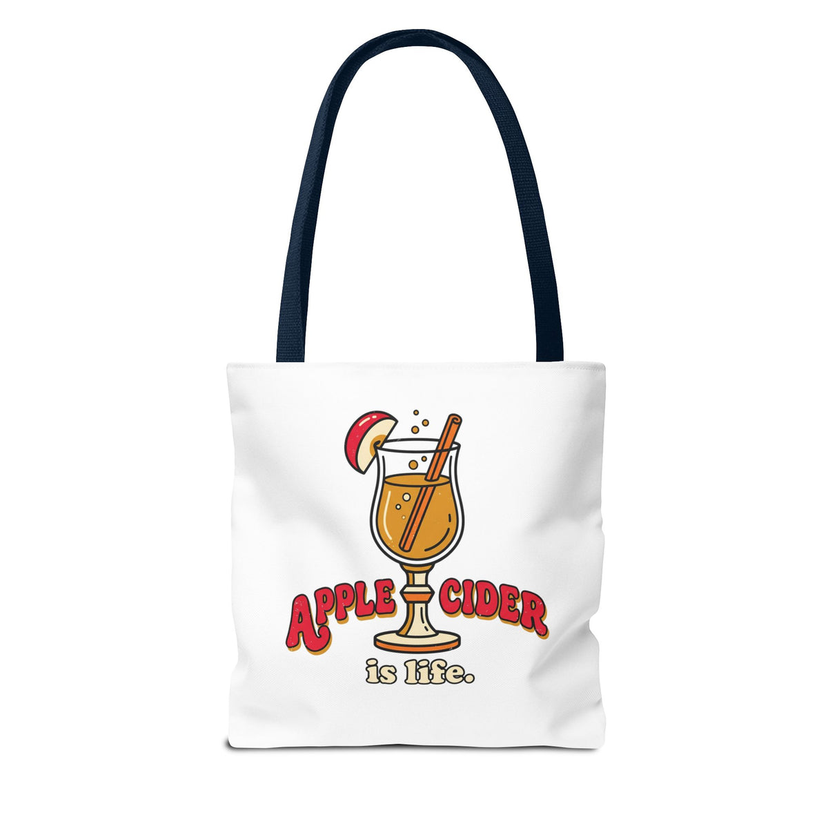 Apple Cider Is Life Tote Bag | Cider Lover, Cozy Fall Bag